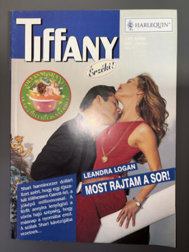 Tiffany 137. f�zet: Most rajtam a sor!