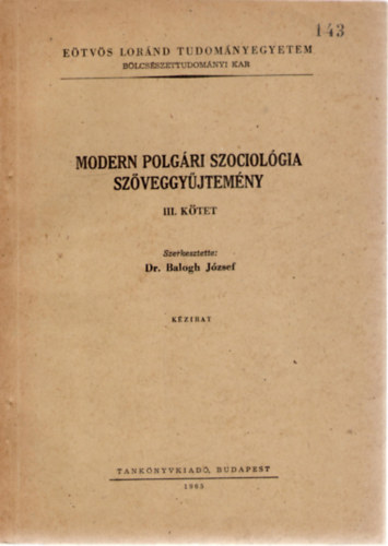 Modern polgri szociolgia szveggyjtemny, III. ktet