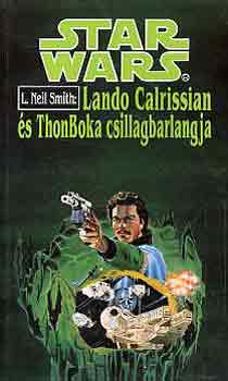 Star Wars: Lando Calrissian s ThonBoka csillagbarlangja