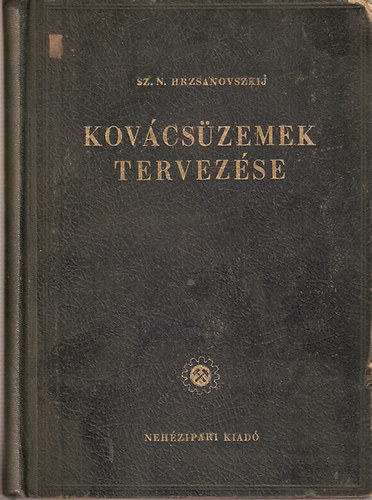 Sz.N.Hrzsanovszkij - Kovcszemek tervezse