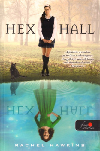Hex Hall