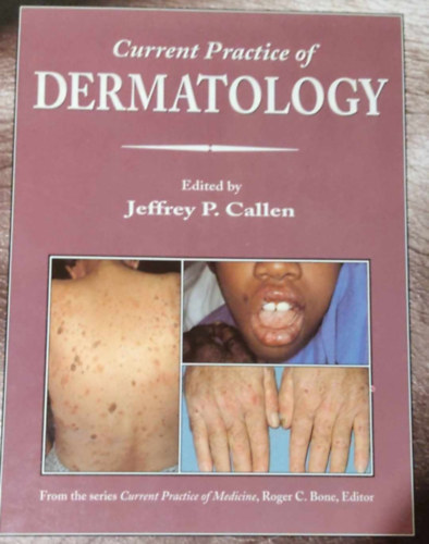 Current Practice of Dermatology