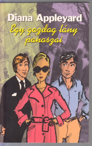 Egy gazdag lny panaszai