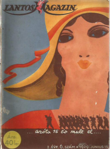 Lantos Magazin I. vfolyam 6. szm, 1929. jnius 15.