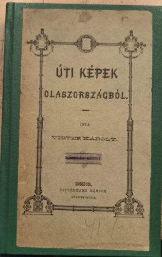 �ti k�pek olaszorsz�gb�l II. k�tet