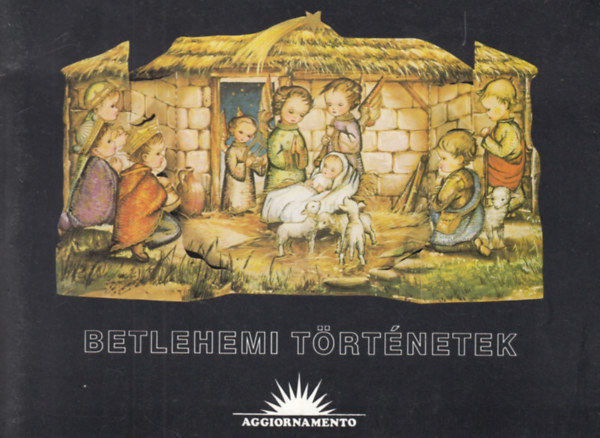 Kindelmann Gyz - Betlehemi trtnetek