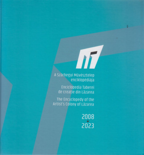 A Szrhegyi Mvsztelep enciklopdija 2008-2023