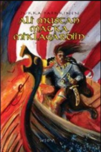 Ali Mustan matka Miklagardiin - finn reg�ny