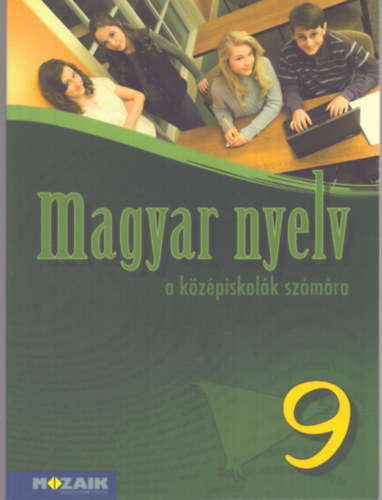 Magyar nyelv a kzpiskolk szmra 9.