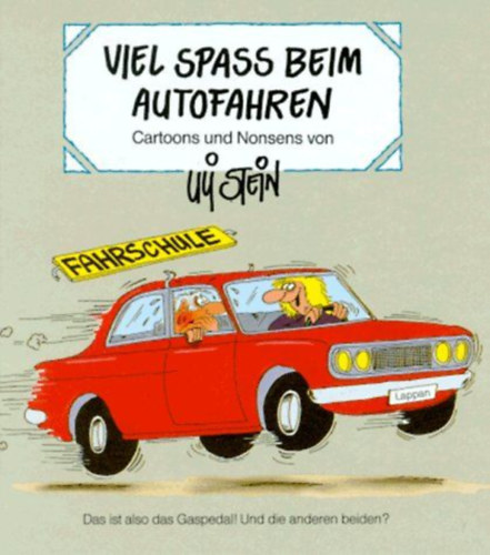 Viel Spass beim Autofahren