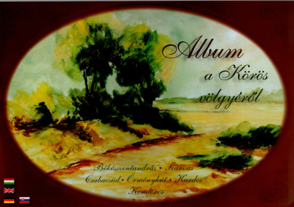 Csasztvan Andrs  Glzik Klra (szerk.) - Album a Krs vlgyrl