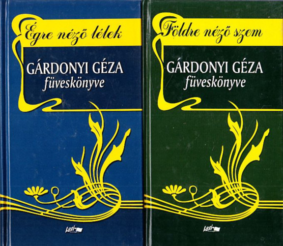 G�rdonyi G�za f�vesk�nyve 1-2. ( �gre n�z� l�lek + F�ldre n�z� szem)