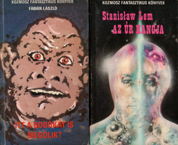 4 db kozmosz fantasztikus knyvek: Harmadik tipus tallkozsok, Ogg msodik bolygja, Az r hangja, Itt a bobkat is meglik?
