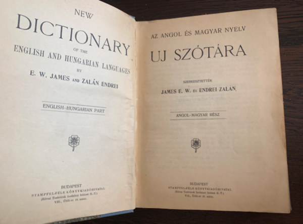 Az angol s magyar nyelv j sztra - New Dictionary of the English and Hungarian Languages - Angol-magyar rsz - English-Hungarian part