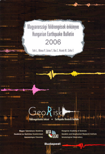 Magyarorszgi fldrengsek vknyve - Hungarian Earthquake Bulletin 2006