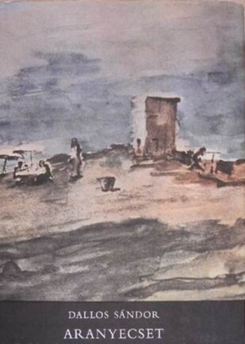 Az aranyecset   (A k�tet n�h�ny sz�nes reprodukci�val illusztr�lva.)