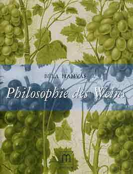 Hamvas B�la - Philosophie des Weins