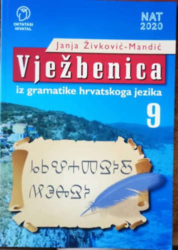 Janja ivkovi-Mandi - Vjebenica iz gramatike hrvatskoga jezika za 9.