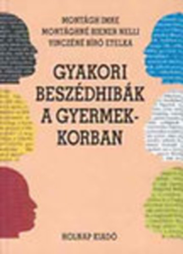 Gyakori besz�dhib�k a gyermekkorban