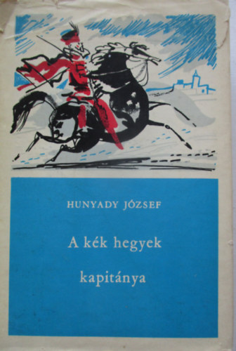 A k�k hegyek kapit�nya