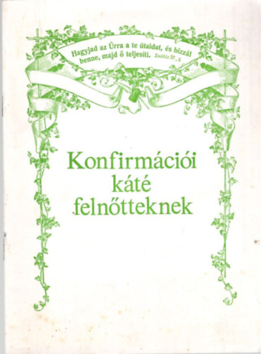 Konfirm�ci�i k�t� feln�tteknek