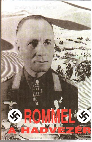 Stefan Niemayer - Rommel a hadvezr