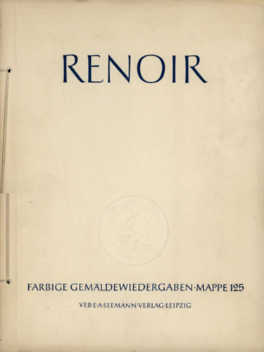 Pierre Auguste Renoir 1841-1919 Acht farbige Gemldewiedergaben Mappe 125