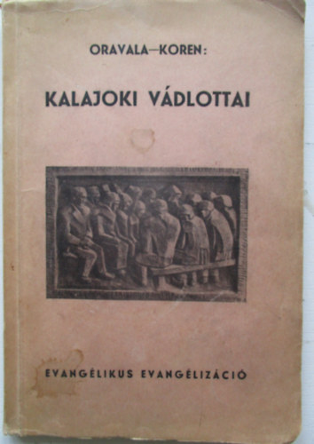 Kalajoki vdlottai (Rszlet az szaki breds trtnetbl)
