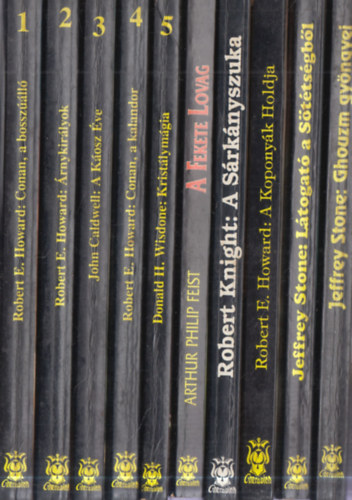 10 db. Osiris K�nyvek sorozat: Conan, a bossz��ll� + �rnykir�lyok + A K�osz �ve + Conan, a kalandor + Krist�lym�gia + A Fekete Lovag + A S�rk�nyszuka + A Kopony�k Holdja + L�togat� a S�t�ts�gb�l + Ghouzm gy�ngyei