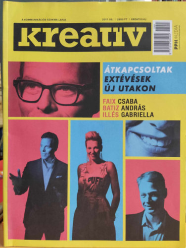 Kreatv: A kommunikcis szakma lapja 2017. 05. - tkapcsolatak: Extvsek j utakon (PPH Media)