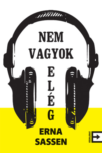 Erna Sassen - Nem vagyok elg