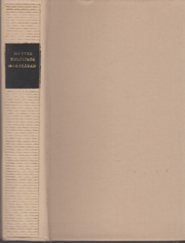Sz�pirodalmi K�nyvkiad� - Magyar eml�k�r�k 16-18. sz�zad