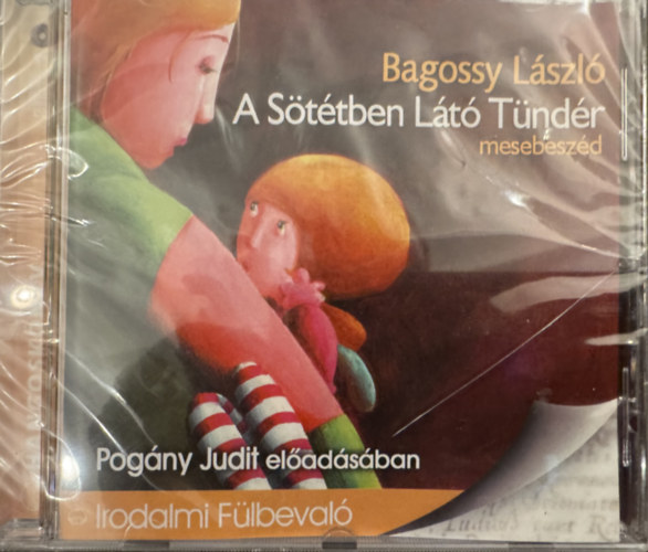 A Sttben Lt Tndr hangosknyv