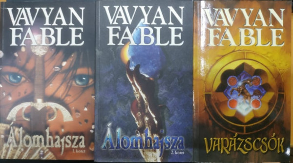 3 db Vavyan Fable: lomhajsza I.-II. + Varzscsk