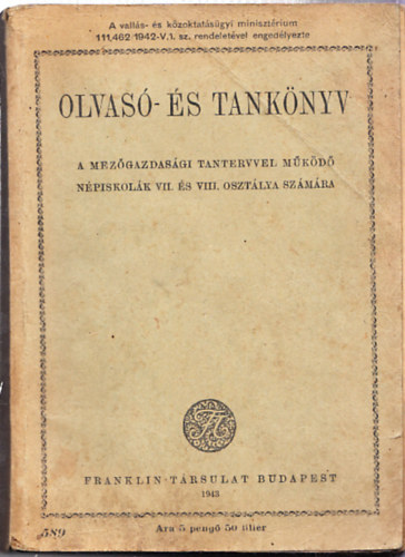 Olvas- s tanknyv a mezgazdasgi tantervvel mkd npiskolk VII. s VIII. osztlya szmra
