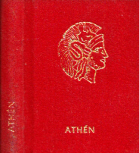 Athn - Grg kltk versei az antik vrosrl (miniknyv)