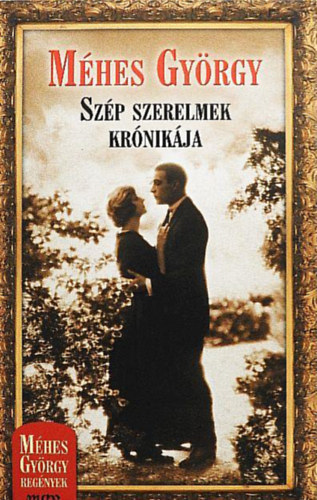 Sz�p szerelmek kr�nik�ja