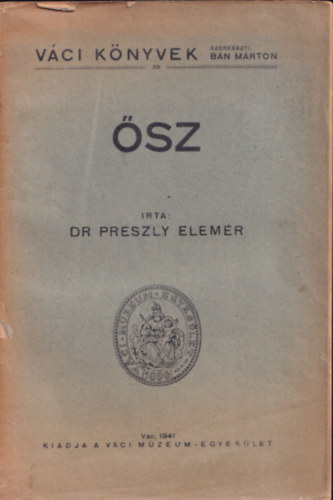 Preszly Elemr - sz (Vci Knyvek 29.)