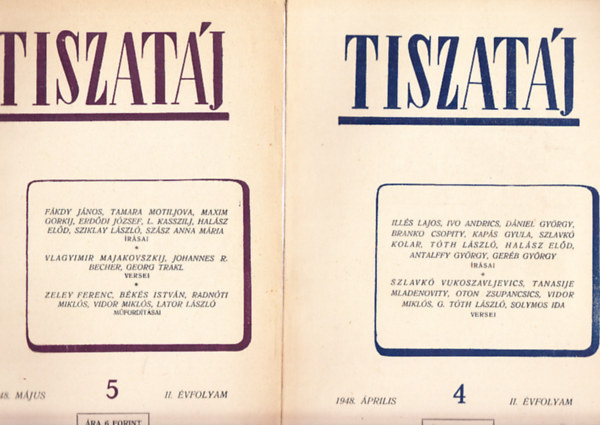 Tiszatj- Irodalmi s mvszeti folyirat 1948/1-12. (II., teljes vfolyam)