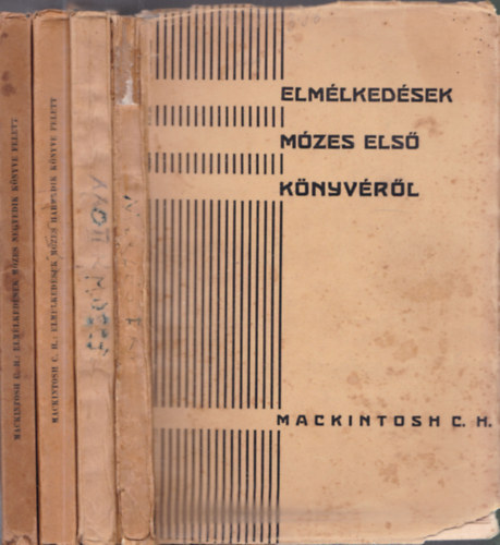 Elmlkedsek Mzes I-IV. knyvrl (I. kiads)