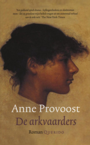 Anne Provoost - De arkvaarders