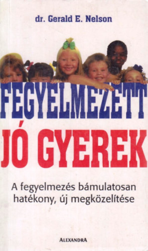 Fegyelmezett, j� gyerek