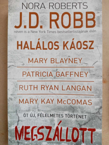 Megszllott - t j, flelmetes trtnet: Hallos kosz / A legdrgbb kincs / Kedvesem / Az engesztelhetetlen / Szellemtestvr