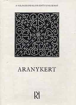 Kpes Gza  (szerk.) - Aranykert