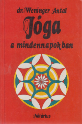 Dr. Weninger Antal - J�ga a mindennapokban