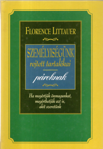 Szemlyisgnk rejtett tartalkai proknak