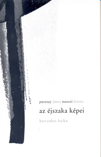 Az jszaka kpei - Hatvanhat haiku