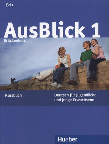 Sylvia, Fischer-Mitziviris Janke-papanikolau - AusBlick 1. - Brckenkurs Kursbuch