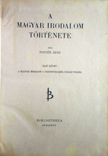 A magyar irodalom trtnete I-II.