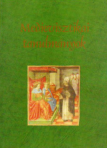 Medievisztikai tanulm�nyok